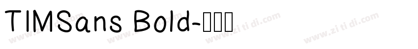 TIMSans Bold字体转换